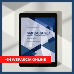 EBOOK "Ambasador marki pracodawcy w praktyce" [.PDF] +1H indywidualnego wsparcia