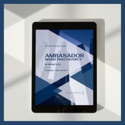 EBOOK "Ambasador marki pracodawcy w praktyce" [.PDF]