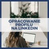 Opracowanie profilu na LinkedIn