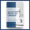 Skuteczny profil na LinkedIn - kurs online z certyfikatem