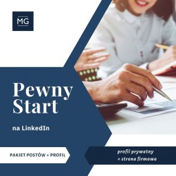 Pewny Start na LinkedIn - posty + profil prywatny i strona firmowa